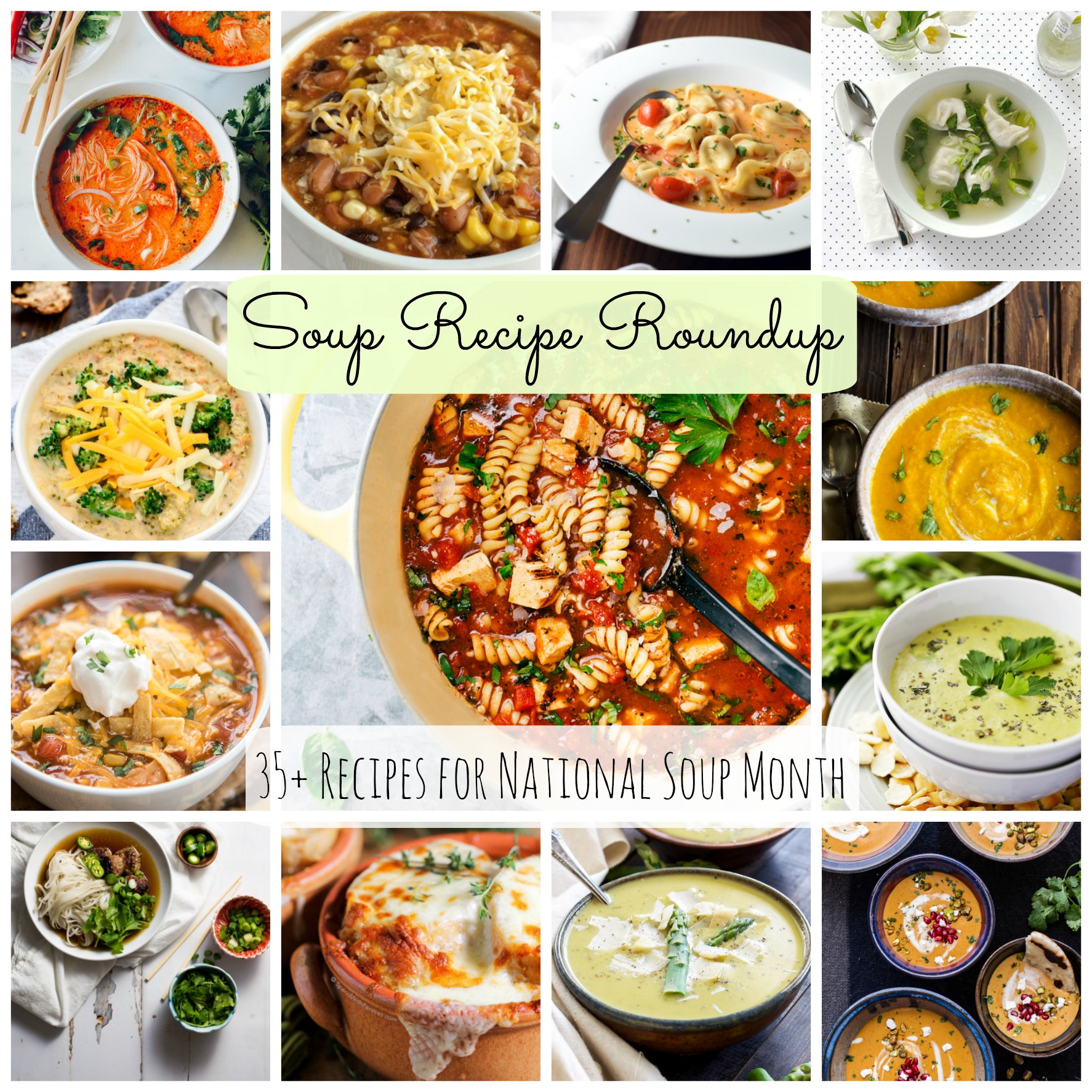 Soup Recipe Roundup: 35+ Soup Recipes for National Soup Month