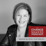 change makers podcast grafmartin